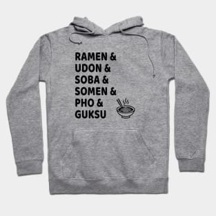 Slurp It! Asian Soup Noodles by Any Other Name Hoodie